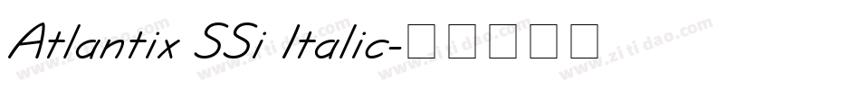 Atlantix SSi Italic字体转换